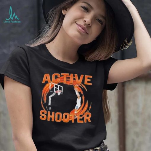 You Need Active Shooter shirt