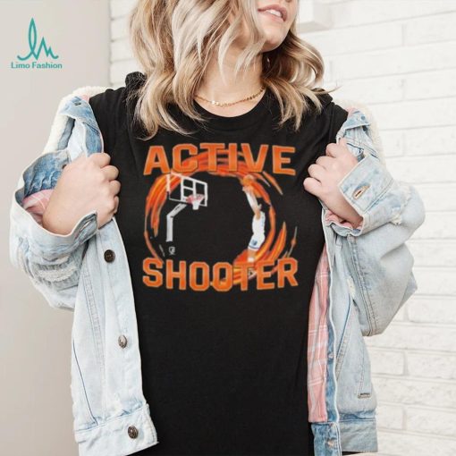 You Need Active Shooter shirt