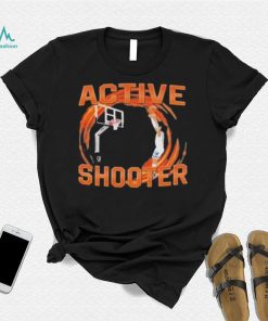 You Need Active Shooter shirt