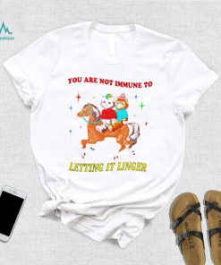 You are not immune to letting it linger cat shirt