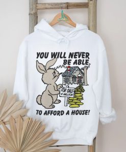 You will never ba able shirt