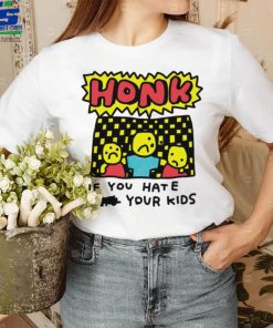 Zoe Bread honk if you hate your kids art shirt