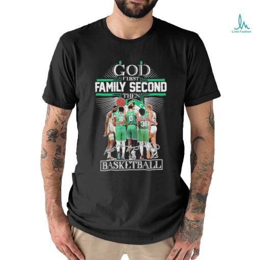 god first family second then boston celtics 2023 season signatures shirt Tee Shirt