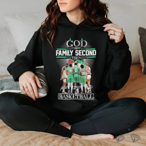 god first family second then boston celtics 2023 season signatures shirt Tee Shirt