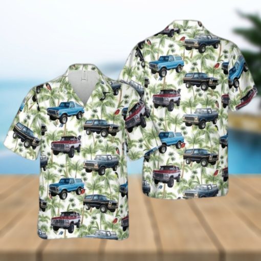 1979 Ford Bronco Hawaiian Shirt Man