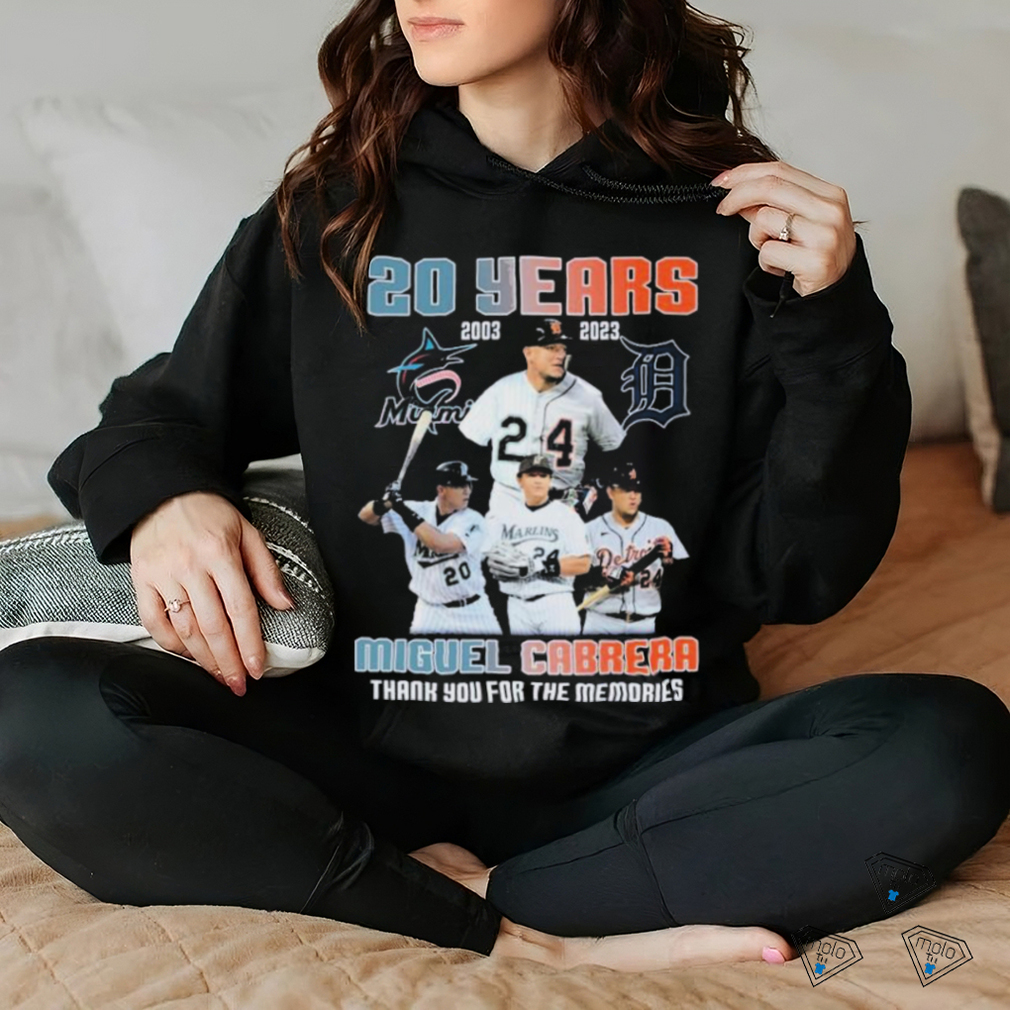 20 Years 2003 2023 Miguel Cabrera Miami Marlins And Detroit Tigers Thank  You For The Memories Shirt - Limotees