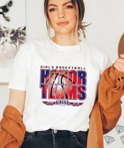 2023 CHSL Girls Basketball Honor Teams logo shirt