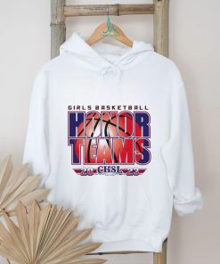 2023 CHSL Girls Basketball Honor Teams logo shirt