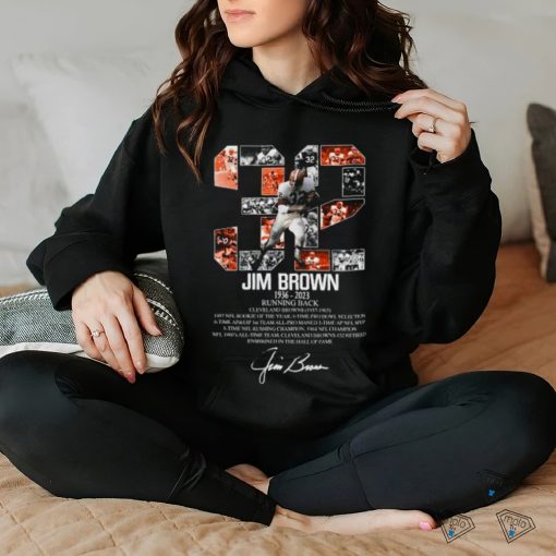 32 Jim Brown Cleveland Browns, Jim Brown 1936 2023 Rip Signatures Shirt