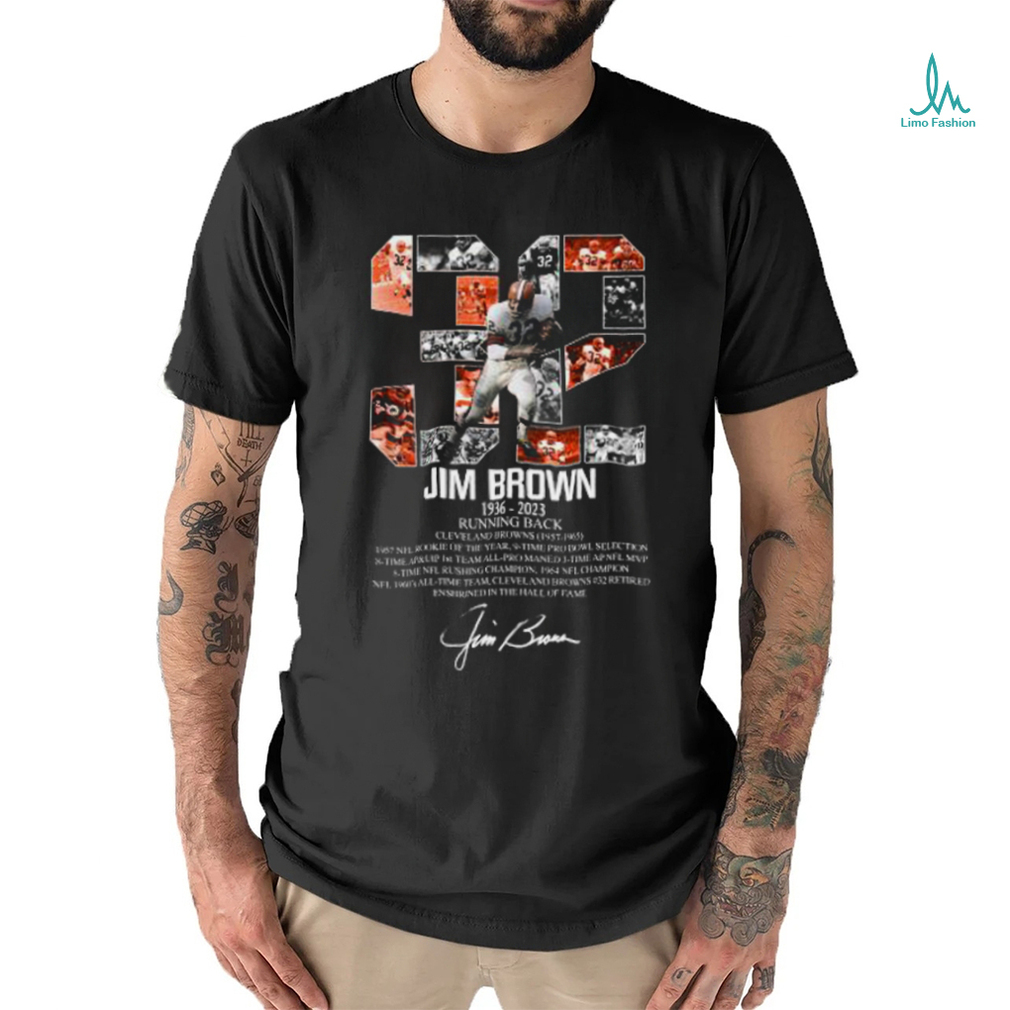 32 Jim Brown Cleveland Browns, Jim Brown 1936 2023 Rip Signatures Shirt -  Limotees