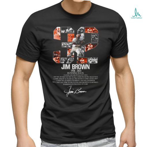 32 Jim Brown Cleveland Browns, Jim Brown 1936 2023 Rip Signatures Shirt