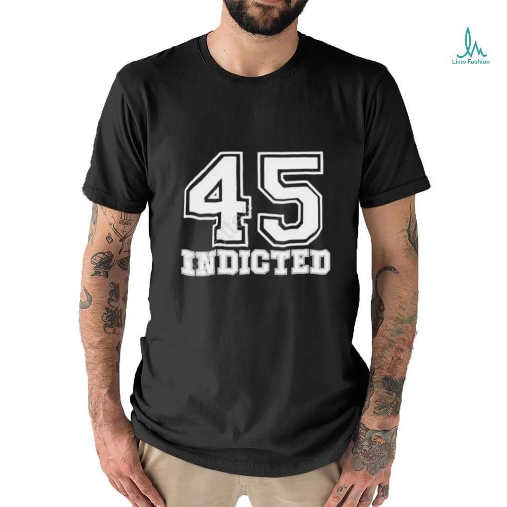 45 Indicted Tee Shirt 45 Indicted Tee Shirt