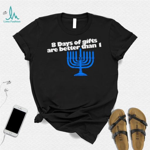 8 Days of gifts are better than 1 art shirt