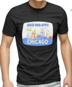 800 588 Stfu About Chicago Tee Shirt