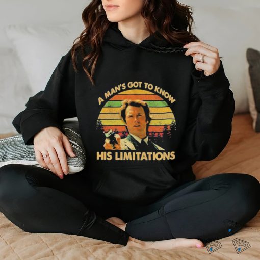 A Man’s Got To Know His Limitations Clint Eastwood T Shirt