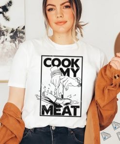 Alex English Cook My Meat Shirts