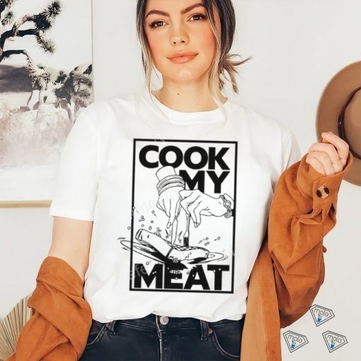 Alex English Cook My Meat Shirts