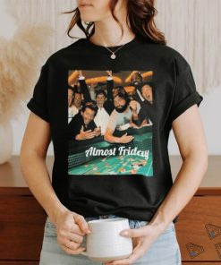 Almost Friday Gambling Shirt