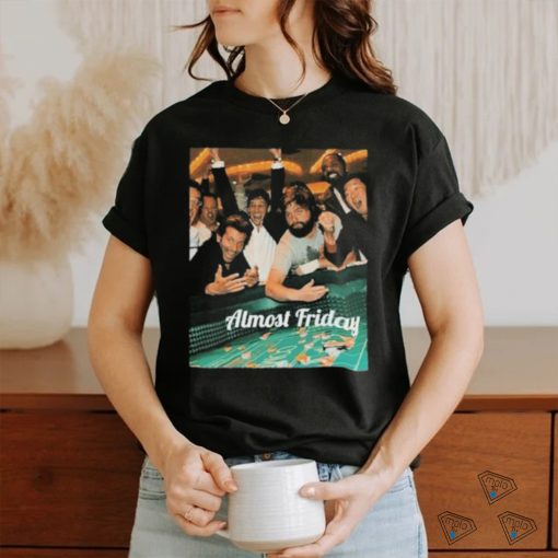 Almost Friday Gambling Shirt