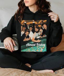 Almost Friday Gambling Shirt
