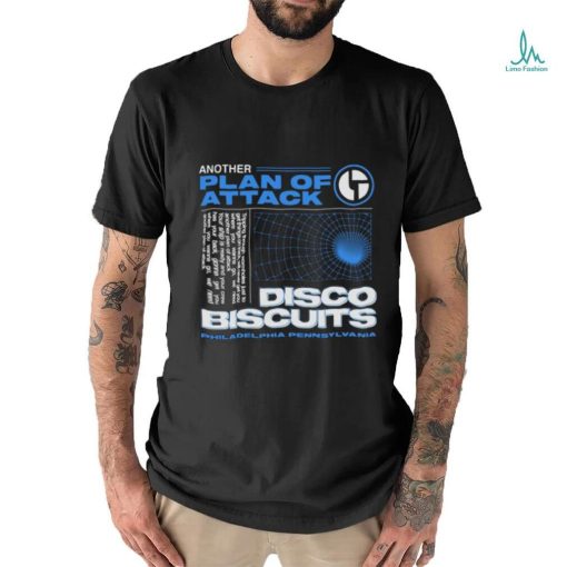 Another Plan Of Attack Disco Biscuits Shirt