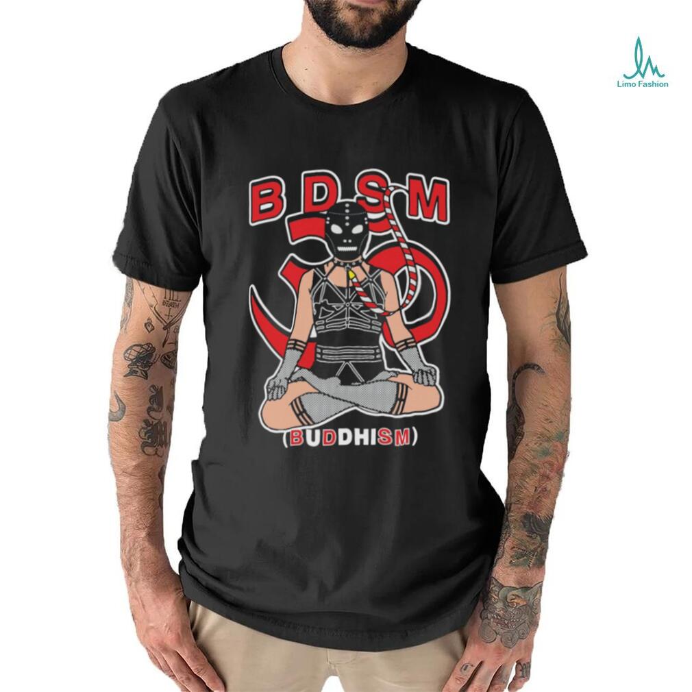 B.D.S.M shirt B.D.S.M shirt
