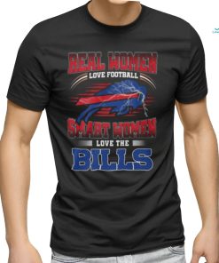 BEST Real Women Love Football Smart Women Love The Buffalo Bills Shirt