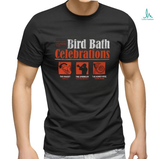 Baltimore Bird Bath shirt