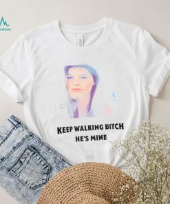 Barstool Dc,Md & Va Keep Walking Bitch He’s Mine T Shirt
