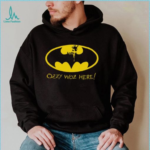 Batman Ozzy Woz here logo shirt