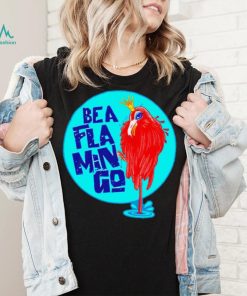 Be a Flamingo Queen art shirt