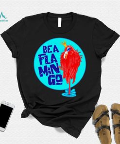 Be a Flamingo Queen art shirt