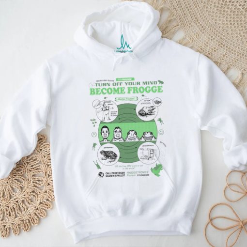 Become Frogge by @ArcaneBullshit shirt