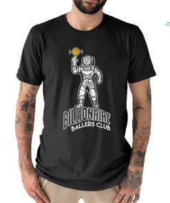 Billionaire Ballers Club Astronaut basketball on Space shirt