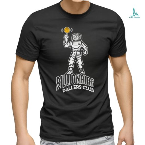Billionaire Ballers Club Astronaut basketball on Space shirt