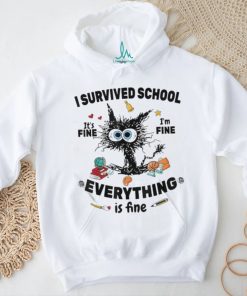Black Cat I Survived School It’s Fine Everything Is Fine Shirt