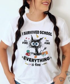 Black Cat I Survived School It’s Fine Everything Is Fine Shirt