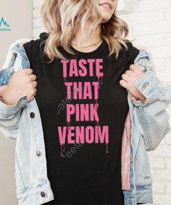 Blackpink Taste That Pink Venom Sweatshirt, hoodie, sweater, long sleeve and tank top Blackpink Taste That Pink Venom Sweatshirt