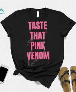 Blackpink Taste That Pink Venom Sweatshirt, hoodie, sweater, long sleeve and tank top Blackpink Taste That Pink Venom Sweatshirt