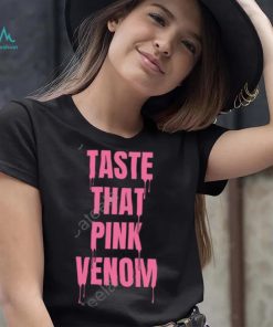 Blackpink Taste That Pink Venom Sweatshirt, hoodie, sweater, long sleeve and tank top Blackpink Taste That Pink Venom Sweatshirt