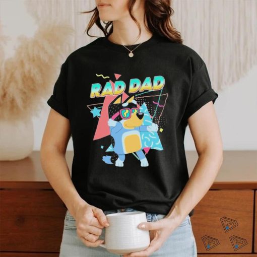 Bluey Rad Dad T shirt