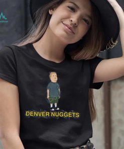 Bobby Hill Denver Nuggets Shirt, hoodie, sweater, long sleeve and tank top Bobby Hill Denver Nuggets Shirt