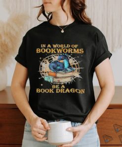 Book Reading Costumes In A World Of Bookworms Be A Book Dragon 449 booked Shirt