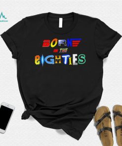 Born in the Eighties retro movies 80’s shirt