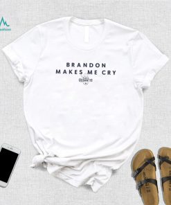 Brandon makes me cry ron desantis for president shirt