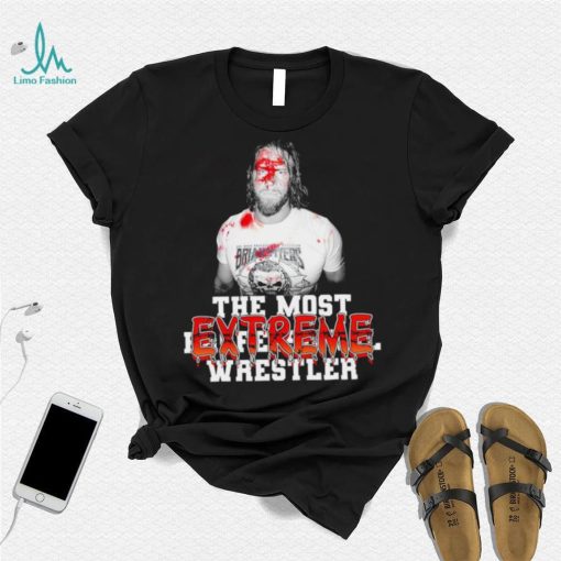 Brian Myers the most Extreme Wrestler meme shirt