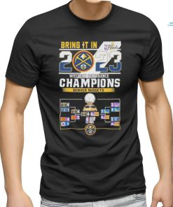 Bring It In 2023 Western Conference Champions Denver Nuggets T Shirt