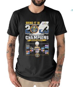 Bring It In 2023 Western Conference Champions Denver Nuggets T Shirt