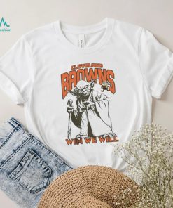 Browns Star Wars Yoda Win We Will Shirt