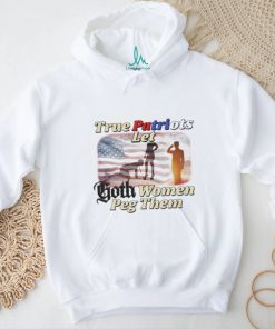 Brys Online True Patriots Let Goth Women Peg Them Shirt